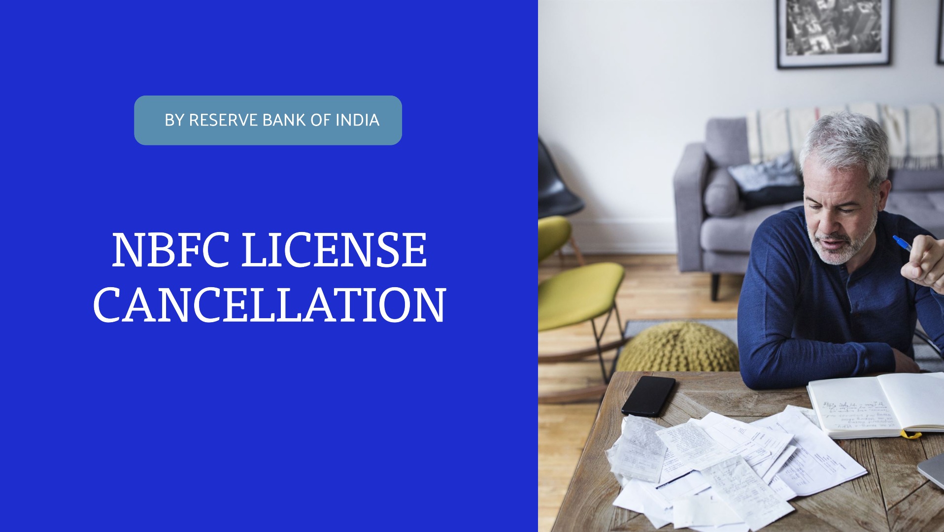 Why NBFC License Cancellation by the Reserve Bank of India